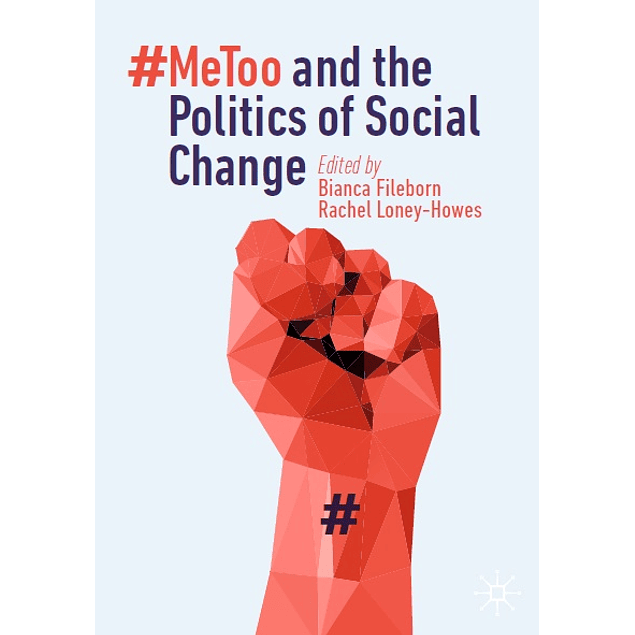 #MeToo and the Politics of Social Change   PDF BOOK