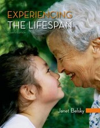 (Download Instantly) Experiencing the Lifespan, 4th Edition, Janet Belsky, ISBN-10: 1464175942, ISBN-13: 9781464175947   PDF BOOK